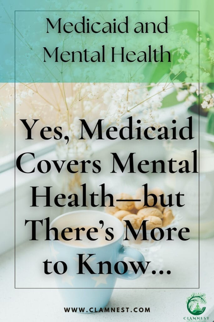 Does Medicaid Cover Mental Health